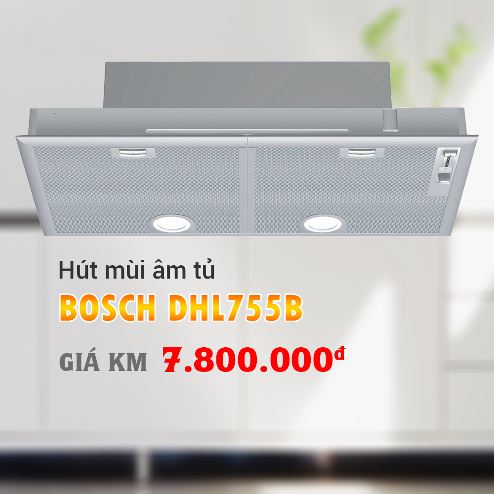 Máy hút mùi Bosch DHL775B - Ưu đãi giảm giá tháng 9